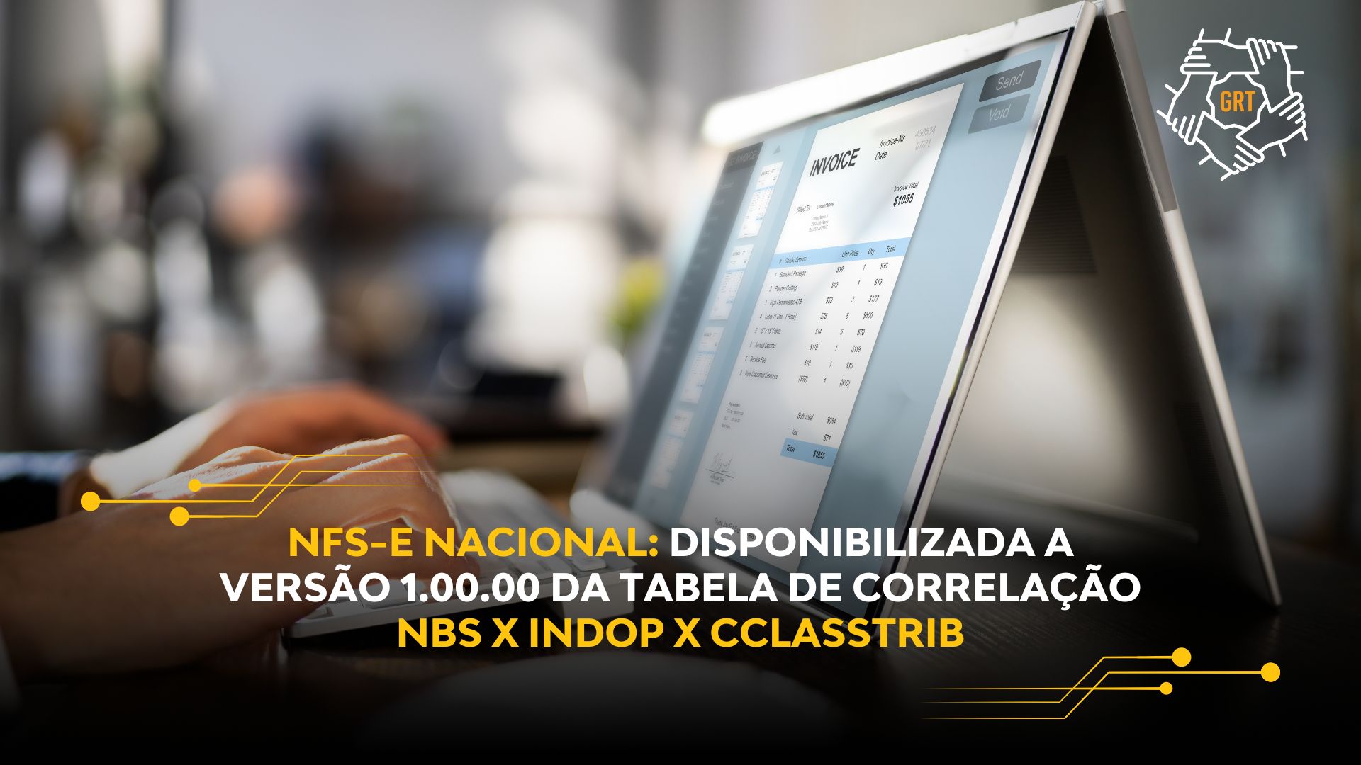 NFS-E NACIONAL: DISPONIBILIZADA A VERSÃO 1.00.00 DA TABELA DE CORRELAÇÃO NBS X INDOP X CCLASSTRIB_IBSCBS