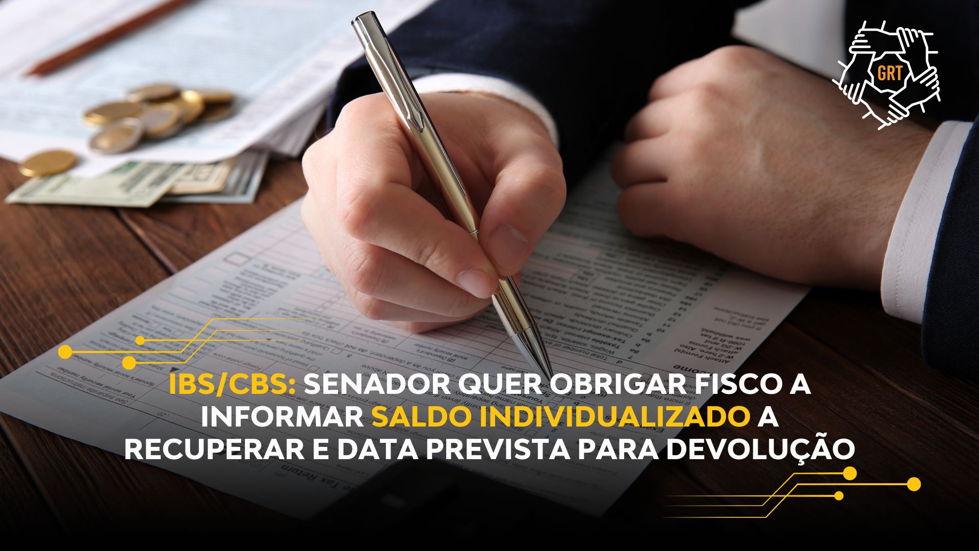 IBS/CBS: SENADOR QUER OBRIGAR FISCO A INFORMAR SALDO INDIVIDUALIZADO A RECUPERAR E DATA PREVISTA PARA DEVOLUÇÃO