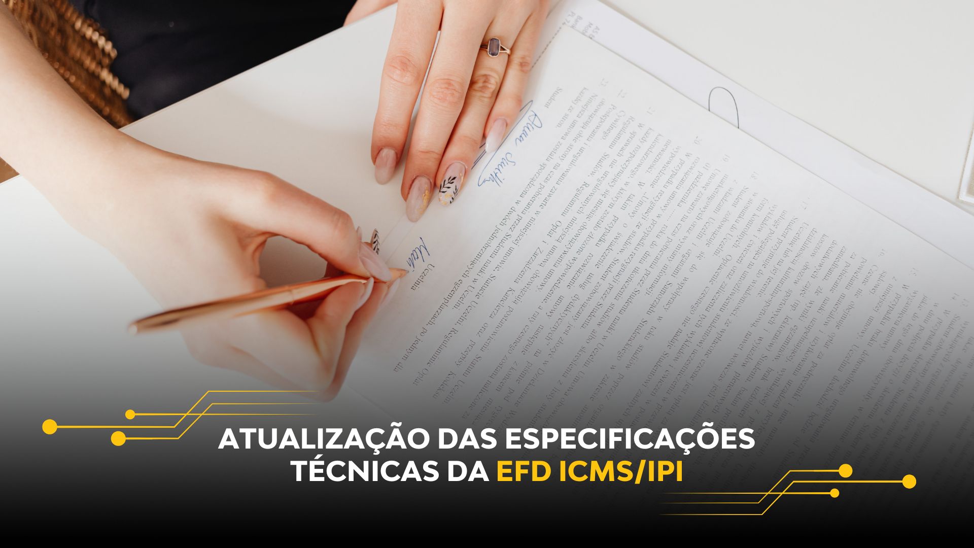 ATUALIZAÇÃO DAS ESPECIFICAÇÕES TÉCNICAS DA EFD ICMS/IPI