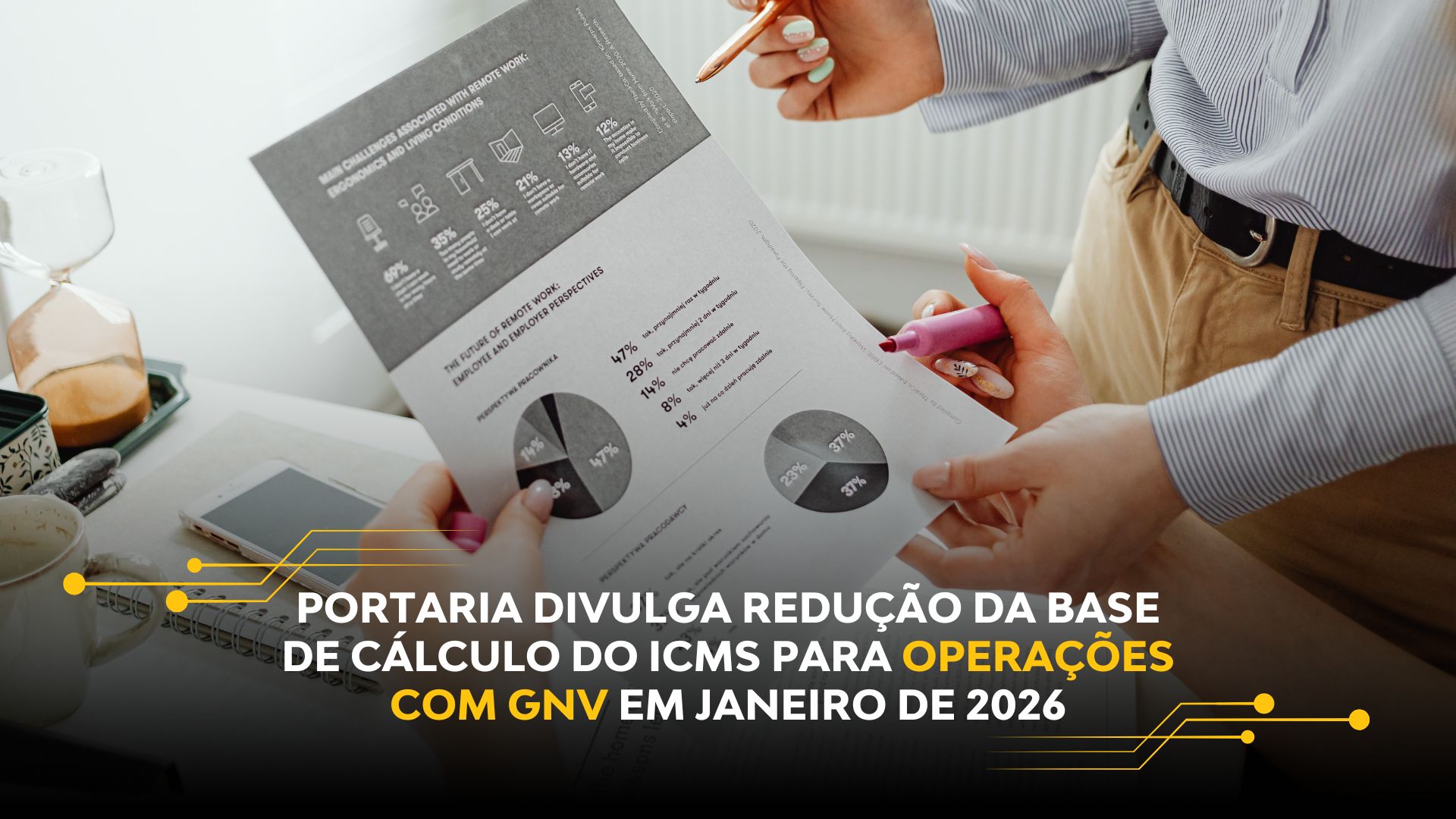 PORTARIA DIVULGA REDUÇÃO DA BASE DE CÁLCULO DO ICMS PARA OPERAÇÕES COM GNV EM JANEIRO DE 2026