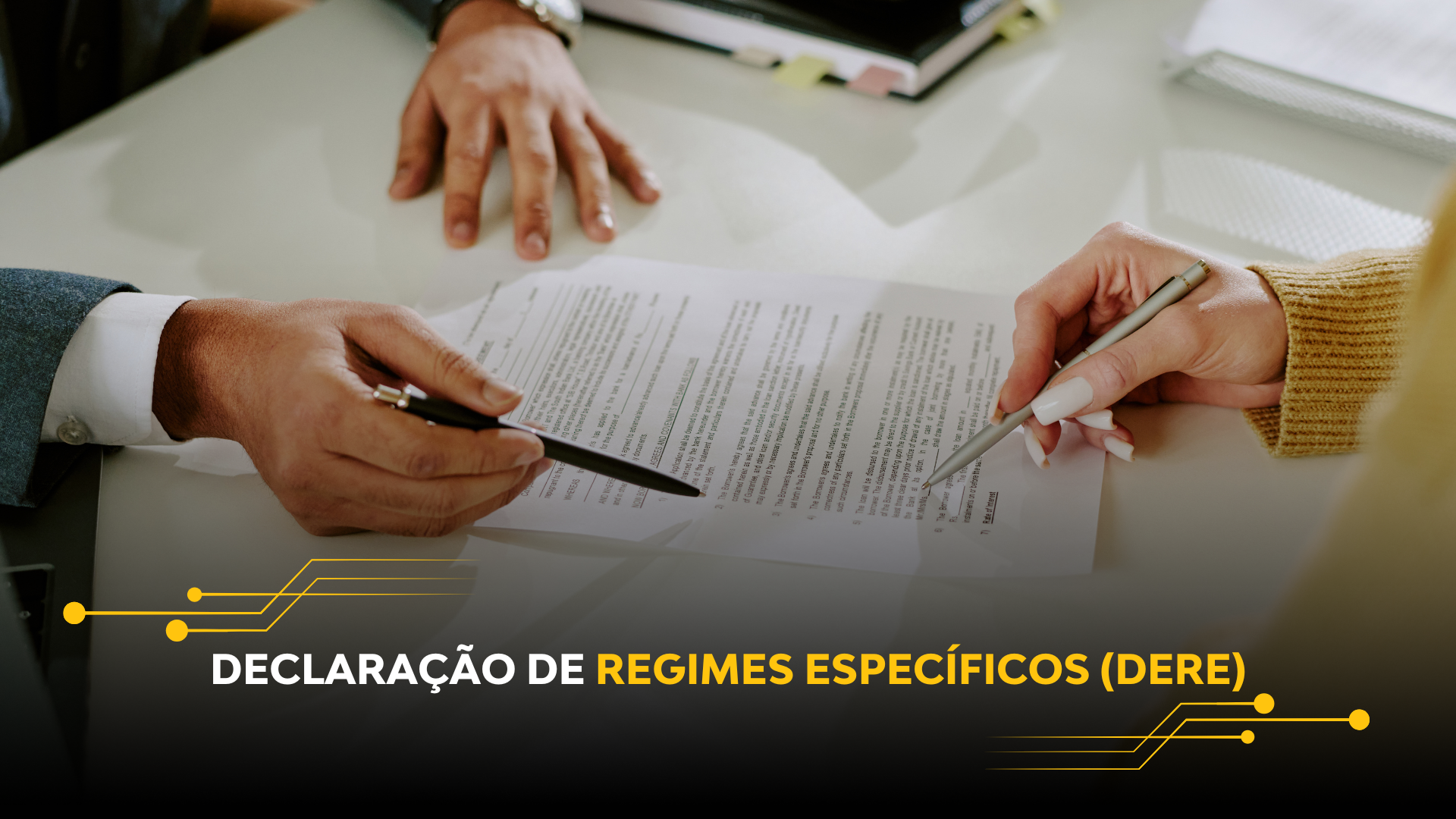 DECLARAÇÃO DE REGIMES ESPECÍFICOS (DERE)