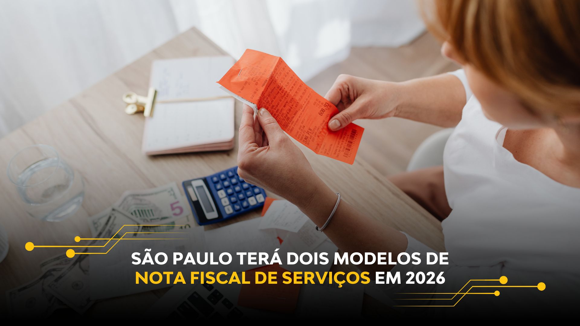 SÃO PAULO TERÁ DOIS MODELOS DE NOTA FISCAL DE SERVIÇOS EM 2026