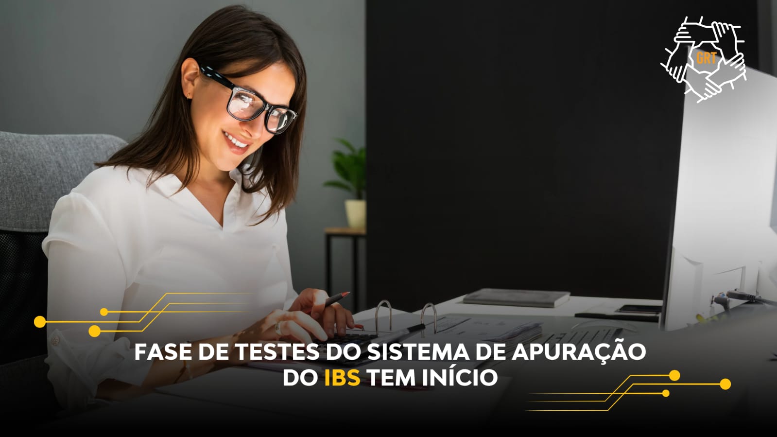 FASE DE TESTES DO SISTEMA DE APURAÇÃO DO IBS TEM INÍCIO