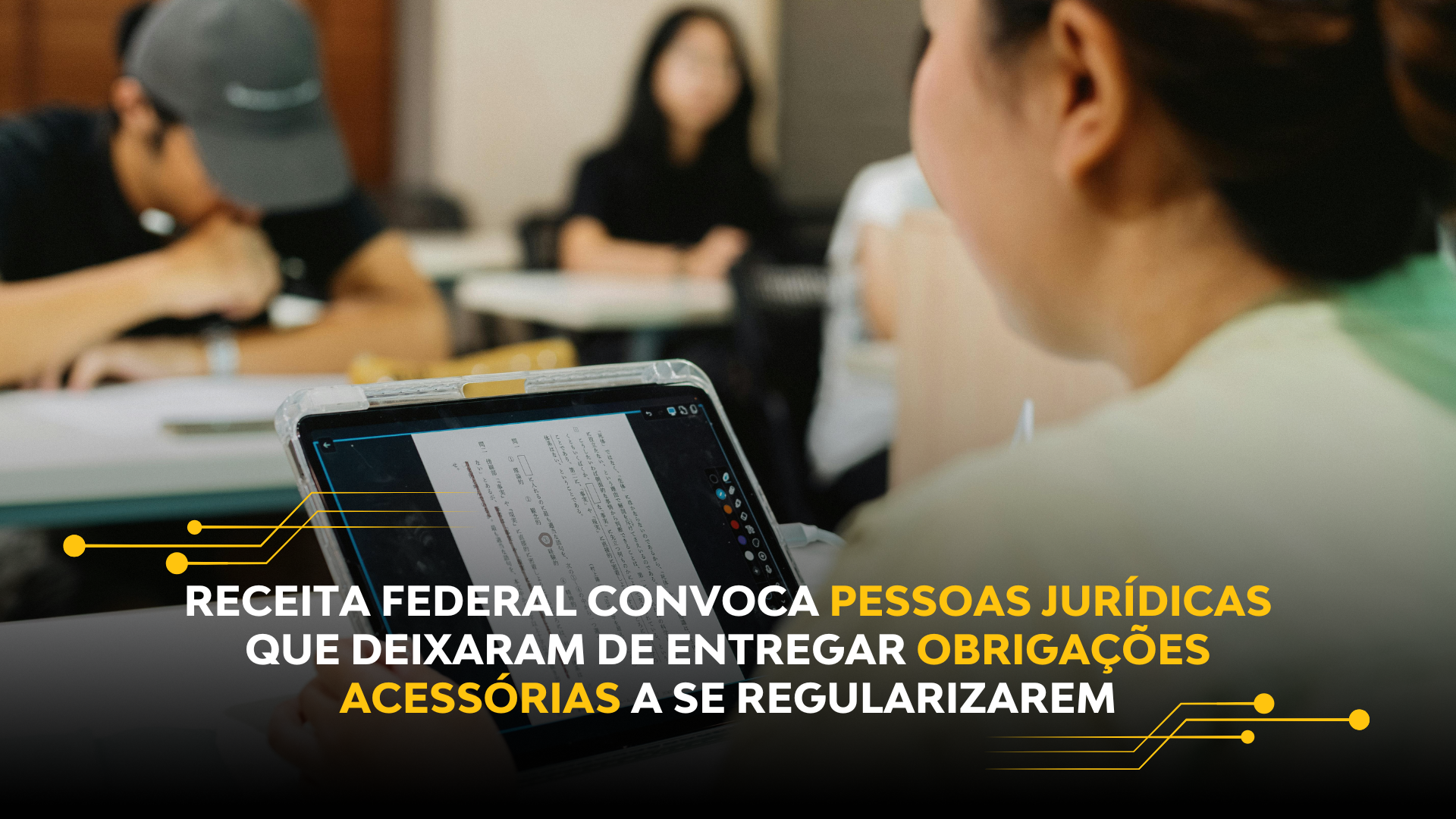 RECEITA FEDERAL CONVOCA PESSOAS JURÍDICAS QUE DEIXARAM DE ENTREGAR OBRIGAÇÕES ACESSÓRIAS A SE REGULARIZAREM