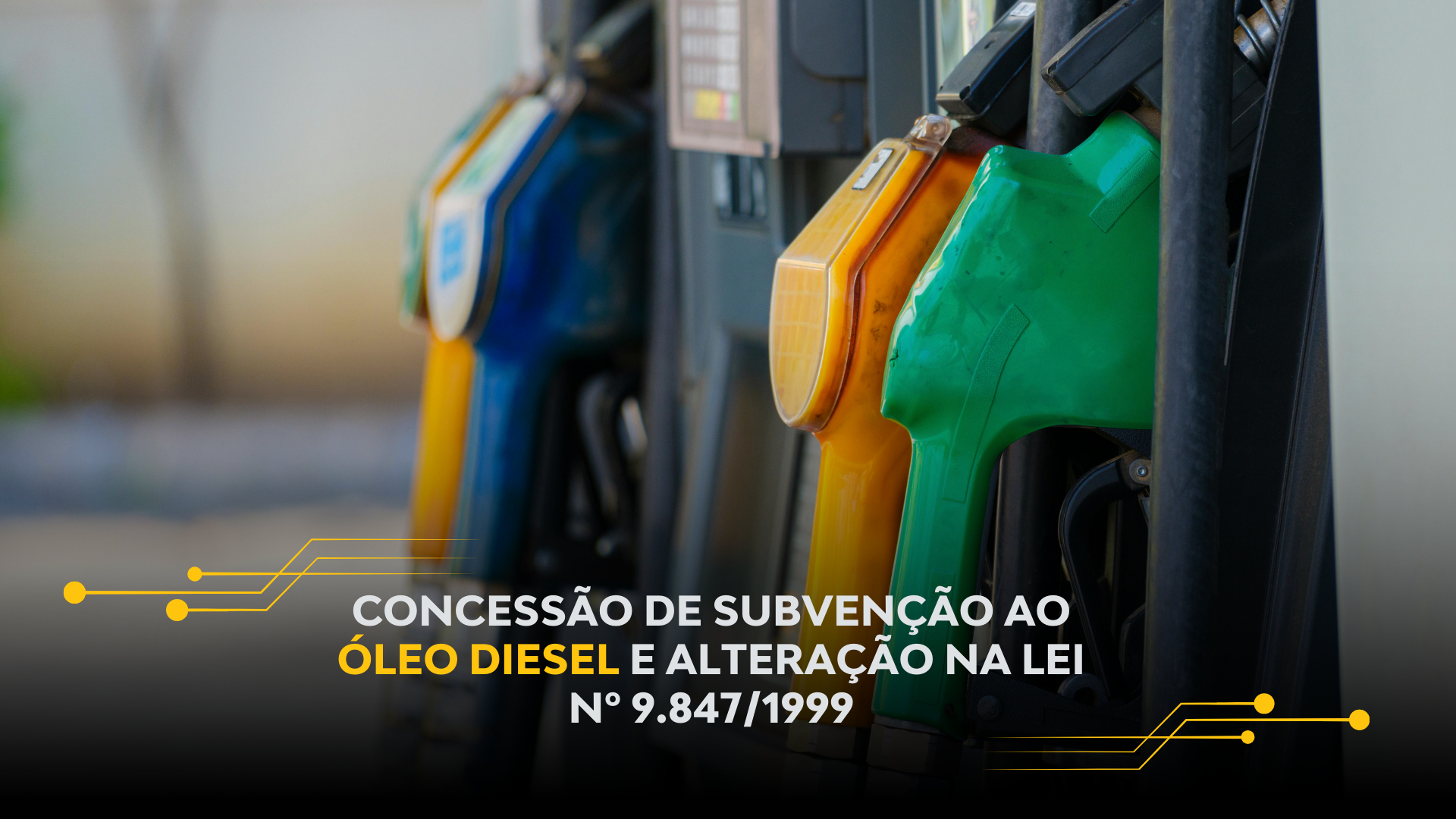 CONCESSÃO DE SUBVENÇÃO AO ÓLEO DIESEL E ALTERAÇÃO NA LEI Nº 9.847/1999