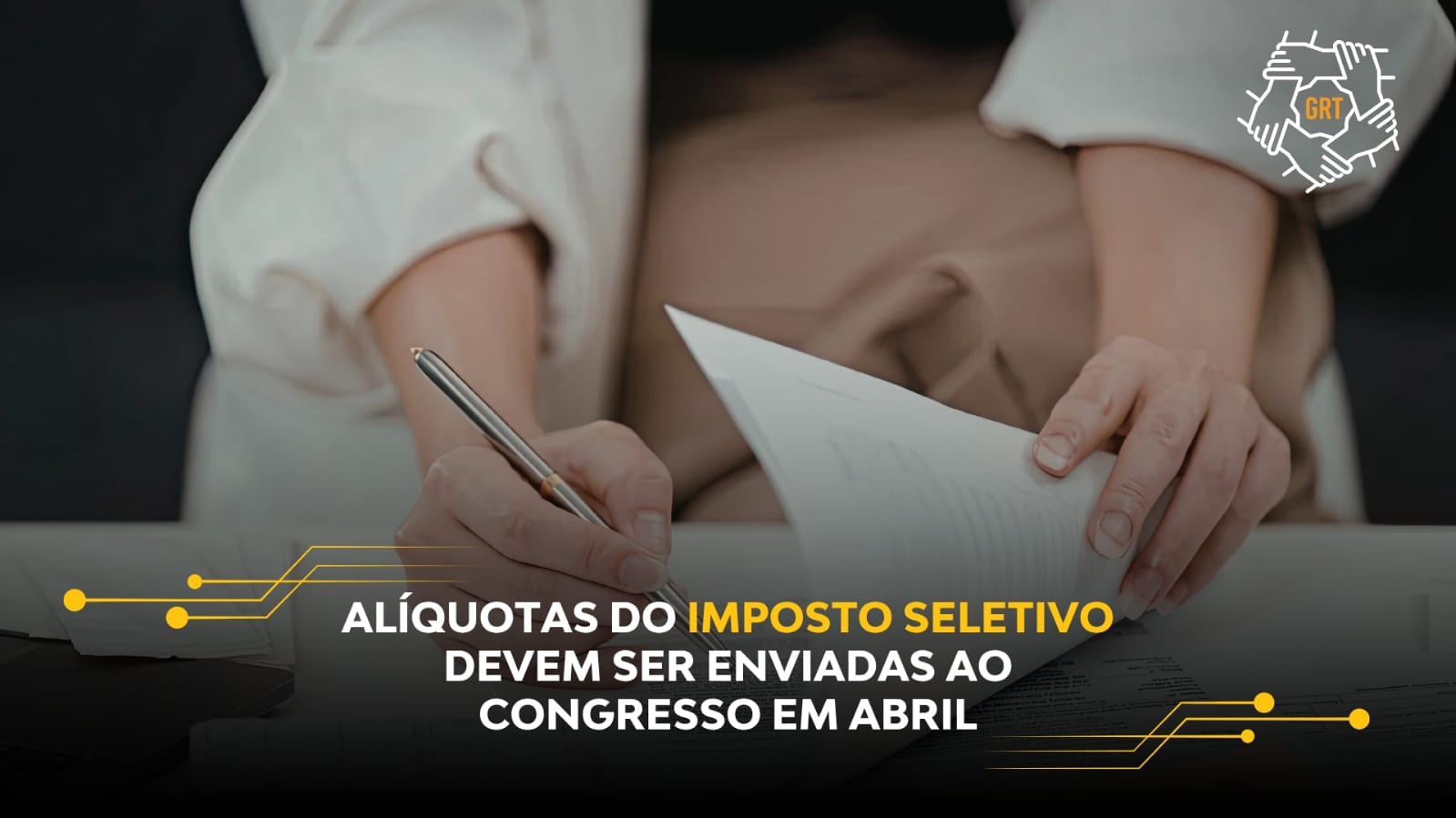 ALÍQUOTAS DO IMPOSTO SELETIVO DEVEM SER ENVIADAS AO CONGRESSO EM ABRIL