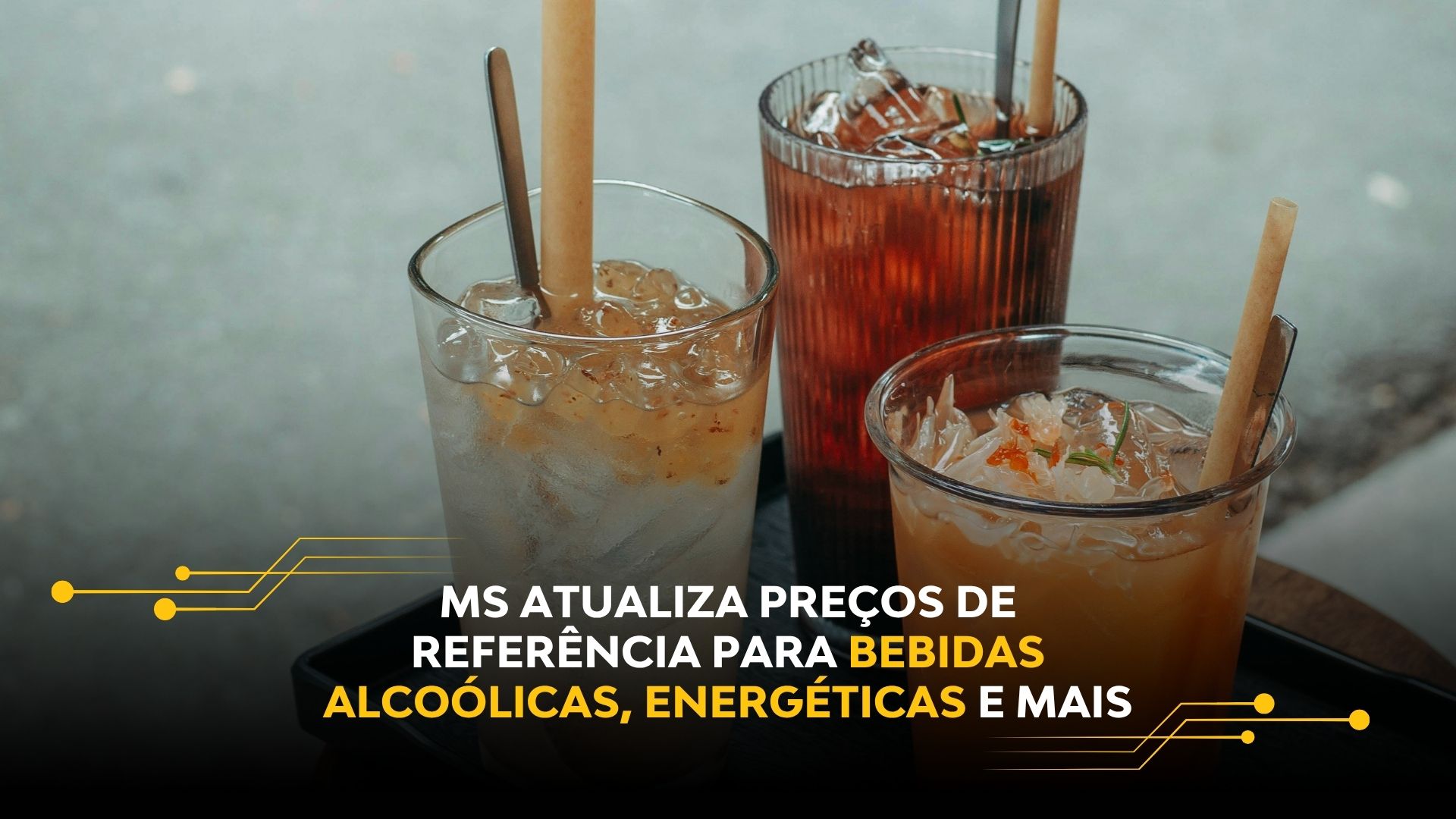 MS ATUALIZA PREÇOS DE REFERÊNCIA PARA BEBIDAS ALCOÓLICAS, ENERGÉTICAS E MAIS