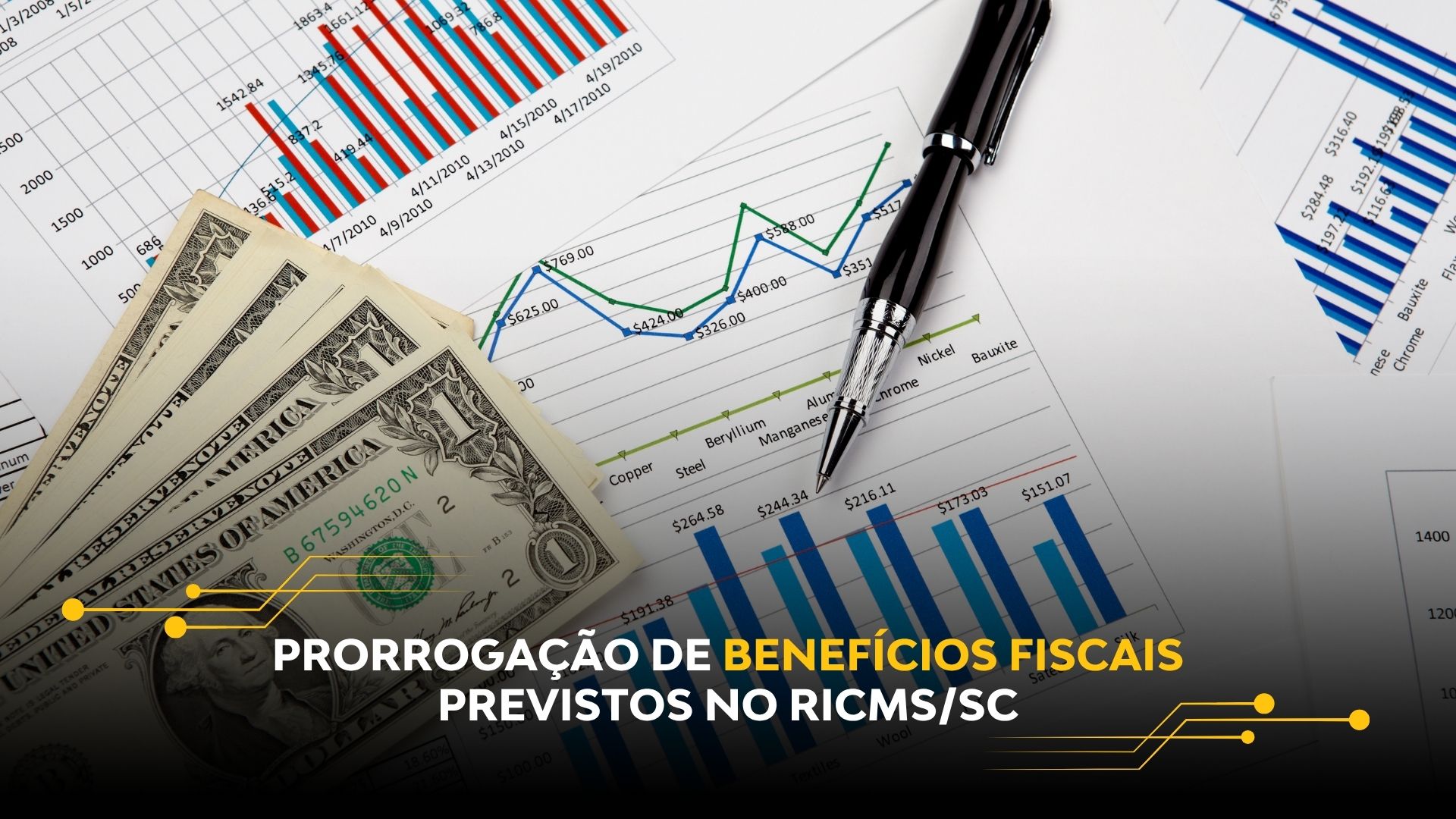 PRORROGAÇÃO DE BENEFÍCIOS FISCAIS PREVISTOS NO RICMS/SC