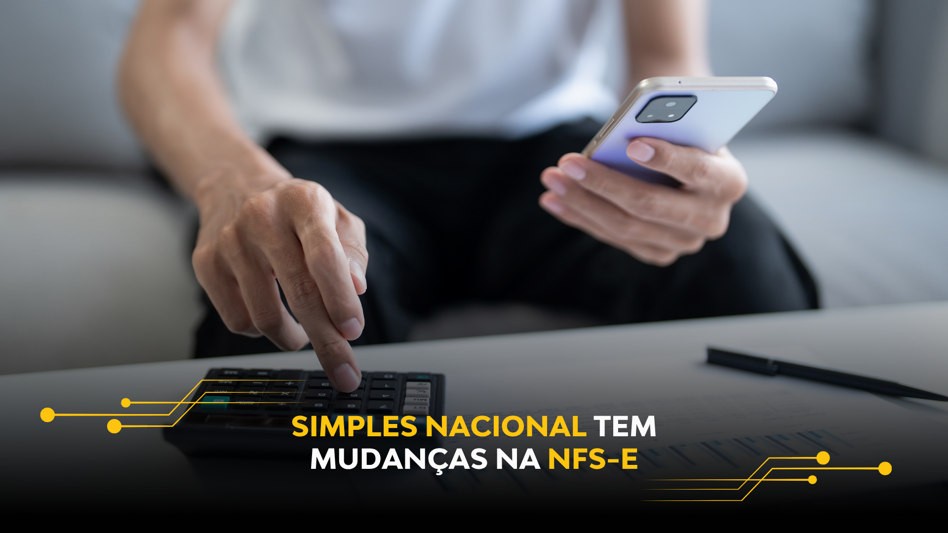 SIMPLES NACIONAL TEM MUDANÇAS NA NFS-e