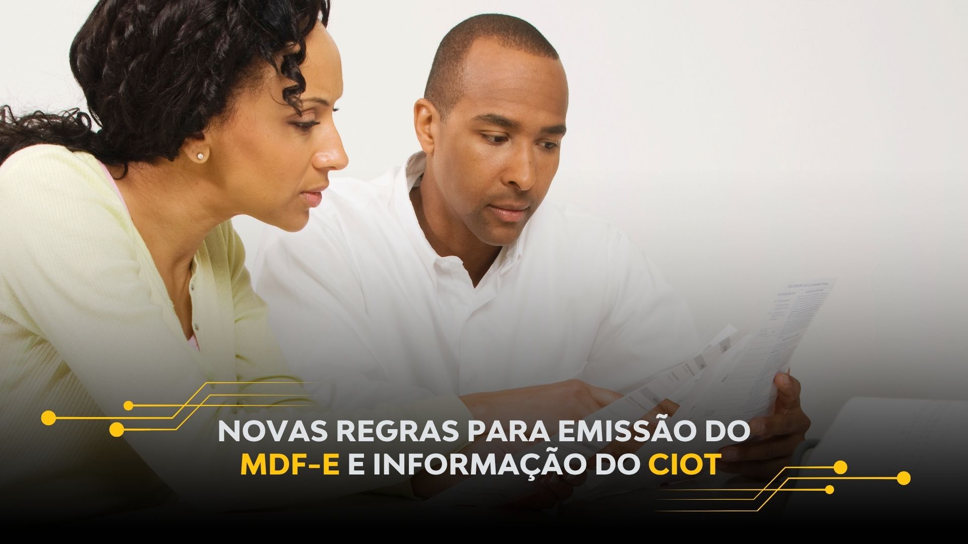NOVAS REGRAS PARA EMISSÃO DO MDF-E E INFORMAÇÃO DO CIOT