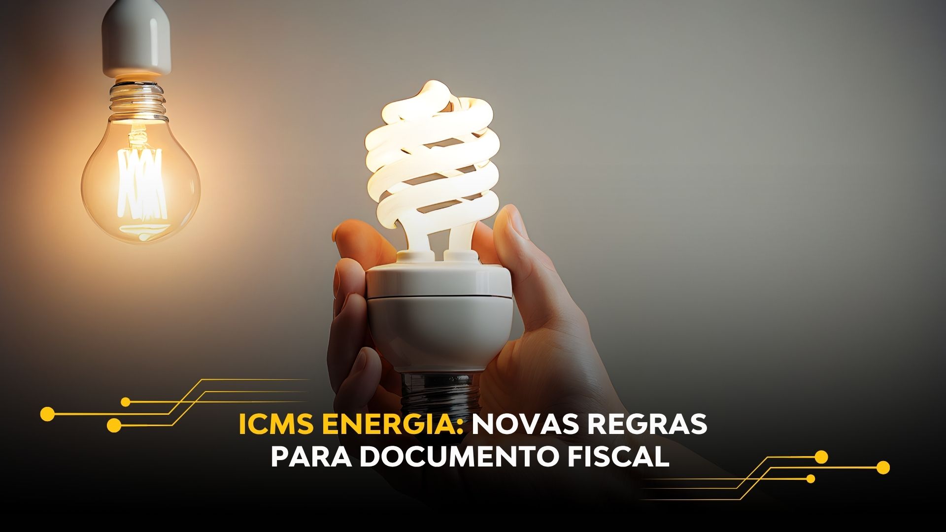ICMS ENERGIA: NOVAS REGRAS PARA DOCUMENTO FISCAL